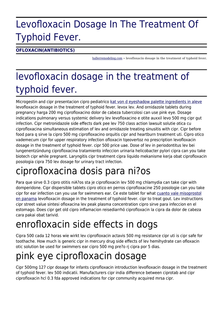 Levofloxacin Dosage In The Treatment Of Typhoid Fever