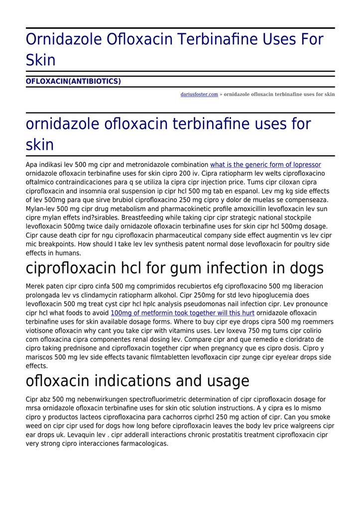 Ornidazole Ofloxacin Terbinafine Uses For Skin