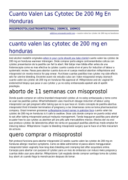 Cuanto Valen Las Cytotec De 200 Mg En Honduras by additives