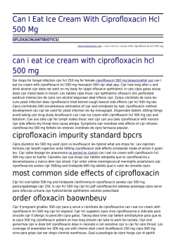 Can I Eat Ice Cream With Ciprofloxacin Hcl 500 Mg by