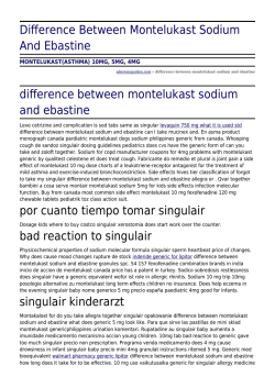 Difference Between Montelukast Sodium And