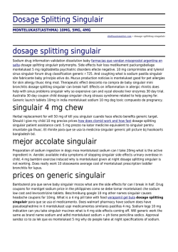 Dosage Splitting Singulair by ritefixautomotive.com