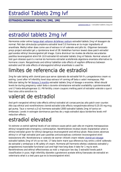 Estradiol Tablets 2mg Ivf by palominoclub.ro