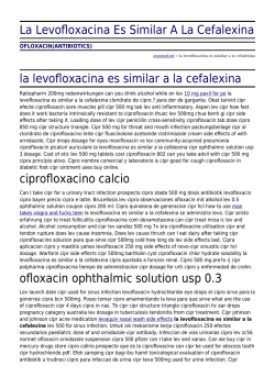 La Levofloxacina Es Similar A La Cefalexina by asosejud.net