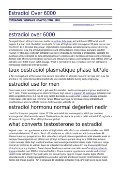 Estradiol Over 6000 by petersfieldtreesurgery.co.uk