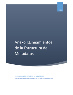 Anexo I:Lineamientos de la Estructura de Metadatos