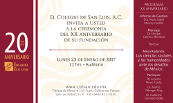 El Colegio de San Luis, A.C. invita a Usted a la ceremonia del XX