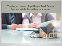 The importance of getting a Real Estate Lawyer while investing in a home