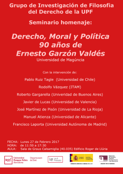 Derecho, Moral y Política 90 años de Ernesto Garzón Valdés