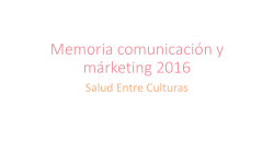 Memoria comunicación 2016