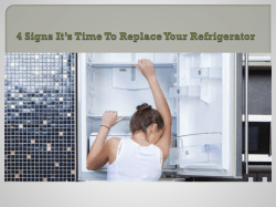 4 Signs It’s Time To Replace Your Refrigerator