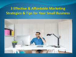 3 Effective & Affordable Marketing Strategies & Tips for Your Small Business